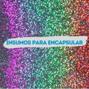 CATEGORÍA 3 - INSUMOS PARA ENCAPSULAR